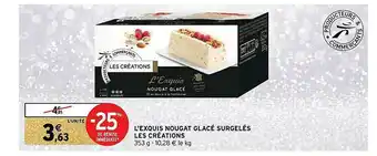 Intermarché L'exquis Nougat Glacé Surgelés Les Créations offre