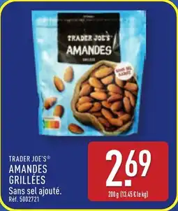 ALDI TRADER JOE'S® Amandes grillées offre