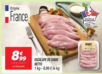 Netto NETTO Escalope de dinde offre