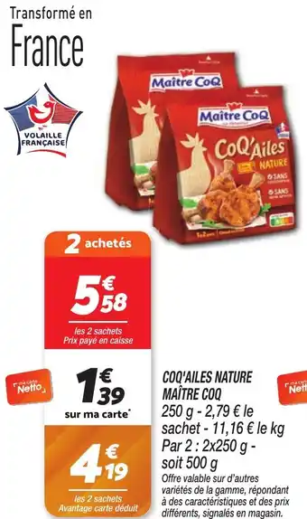 Netto MAÎTRE COQ  Coq'ailes nature offre