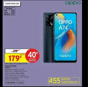 Intermarché Smartphone Oppo A74 4g offre