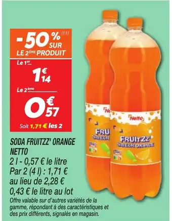 Netto NETTO Soda fruitzz' orange offre