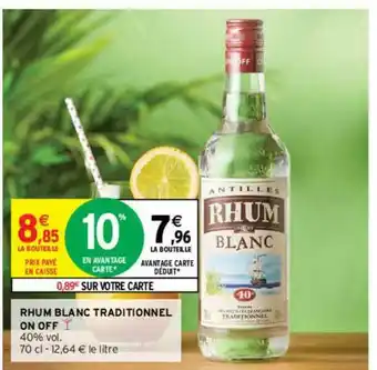 Intermarché Contact Rhum Blanc Traditionnel On Off offre