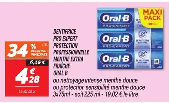 Netto ORAL B Dentifrice pro expert protection professionnelle menthe extra fraîche offre