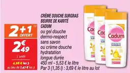 Netto CADUM Crème douche surgras beurre de karité offre