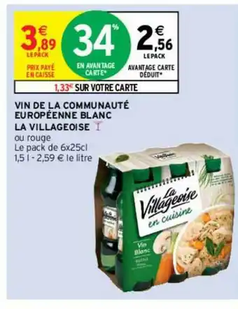 Intermarché Contact Vin De La Communauté Eurpéenne Blanc La Villageoise offre