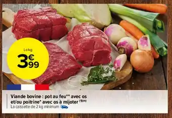 Carrefour Market Viande Bovine : Pot Au Feu Avec Os Et-ou Poitrine Avec Os à Mijoter offre