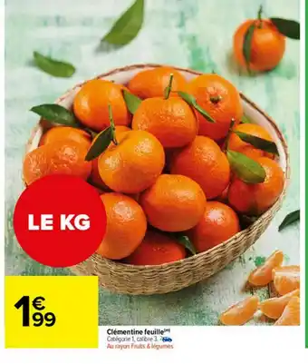 Carrefour Market Clémentine Feuille offre