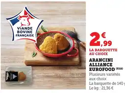 Bi1 Arancini alliance eurofood offre