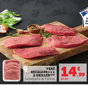 Bi1 Veau escalope a griller offre