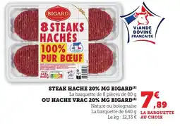 Bi1 BIGARD Steak hache 20% mg offre