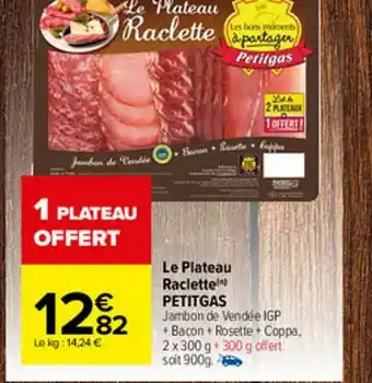 Carrefour Market Le Plateau Raclette Petitgas offre