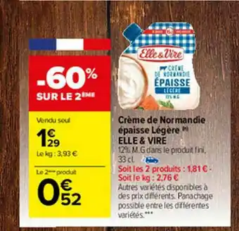 Carrefour Market Crème De Normandie épaisse Légère Elle & Vire offre