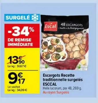 Carrefour Market Escargots Recette Traditionnelle Surgelés Escal offre