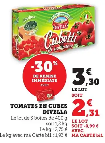 Bi1 DIVELLA Tomates en cubes offre