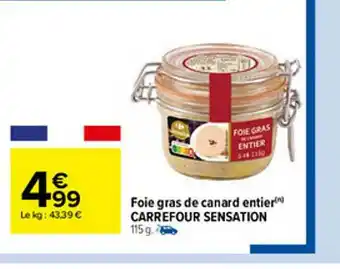 Carrefour Market Foie Gras De Canard Entier Carrefour Sensation offre