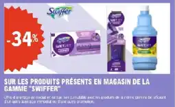 E.Leclerc Sur les produits presents en magasin de la gamme swiffer offre