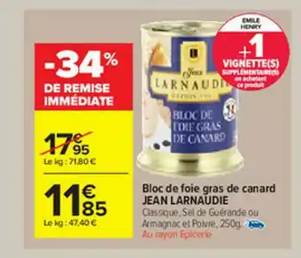 Carrefour Market Bloc De Foie Gras De Canard Jean Larnaudie offre