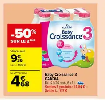Carrefour Market Baby Croissance 3 Candia offre