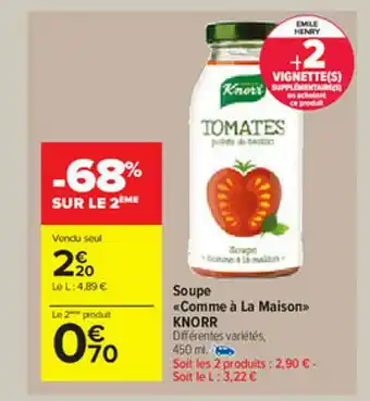Carrefour Market Soupe «comme à La Maison» Knorr offre