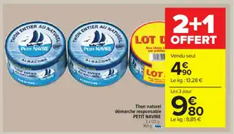 Carrefour Market Thon Naturel Démarche Responsable Petit Navire offre