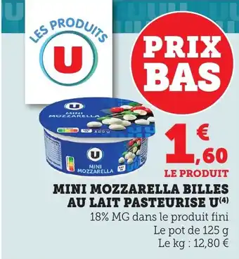 Bi1 U Mini mozzarella billes au lait pasteurise offre