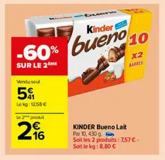 Carrefour Market Kinder Bueno Lait offre