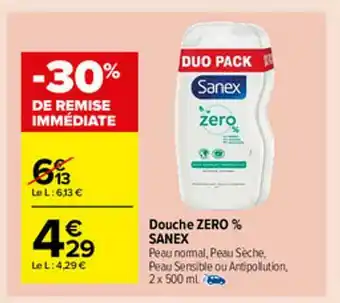 Carrefour Market Douche Zéro % Sanex offre