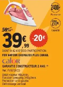 E.Leclerc Fer vapeur easygliss plus corail offre