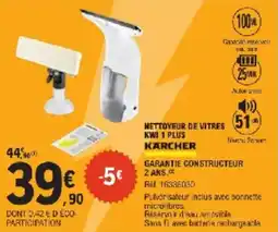 E.Leclerc Nettoyeur de vitres kwi 1 plus KARCHER offre