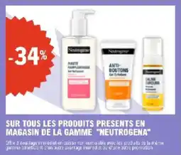 E.Leclerc Sur tous les produits presents en magasin de la gamme neutrogena offre