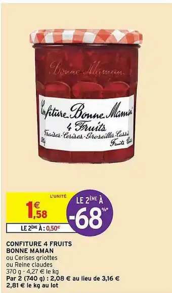 Intermarché Hyper Confiture 4 Fruits Bonne Maman offre
