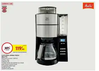 Intermarché Hyper Cafetière Aroma Fresh Melitta offre