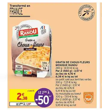 Intermarché Hyper Gratin De Choux-fleurs Monique Ranou offre