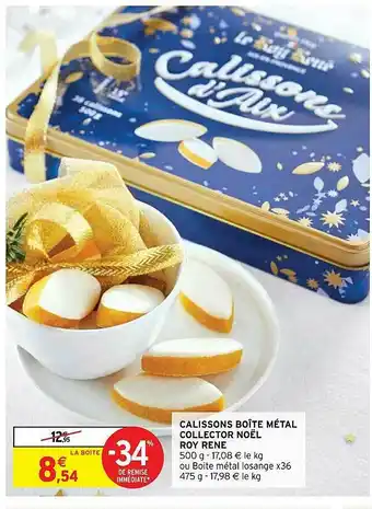 Calissons Boîte Métal Collector Noël Roy René