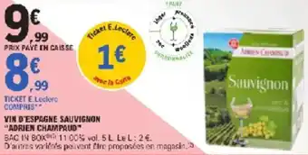 E.Leclerc Vin d'espagne sauvignon adrien champaud offre