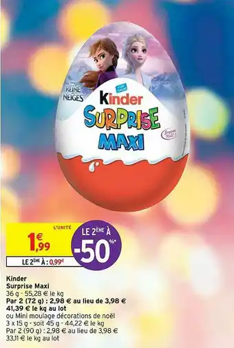 Intermarché Hyper Kinder Surprise Maxi offre