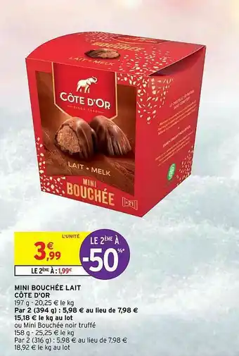 Intermarché Hyper Mini Bouchée Lait Côte D'or offre