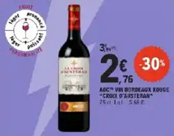 E.Leclerc Aoc vin bordeaux rouge croix d'austeran offre