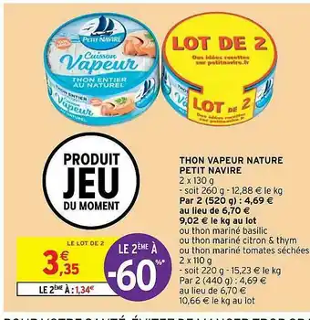 Intermarché Hyper Thon Vapeur Nature Petit Navire offre