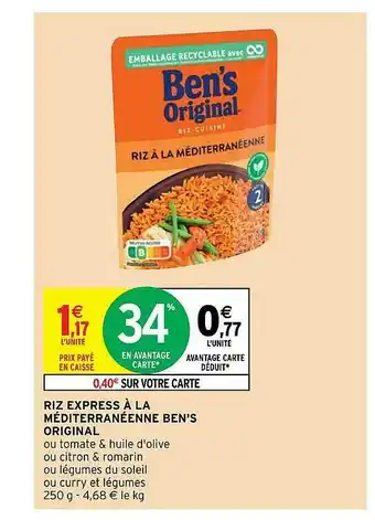 Intermarché Hyper Riz Express à La Méditerranéenne Ben's Original offre