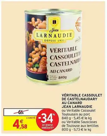Intermarché Hyper Véritable Cassoulet De Castelnaudary Au Canard Jean Larnaudie offre