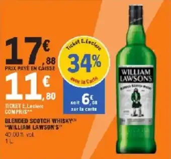 E.Leclerc Blended scotch whisky william lawsons offre