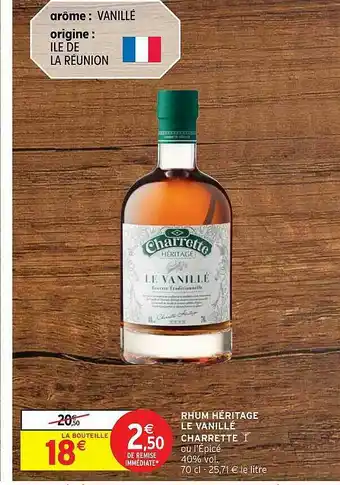 Intermarché Hyper Rhum Héritage La Vanillé Charrette offre