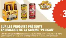 E.Leclerc Sur les produits présents en magasin de la gamme pelican offre