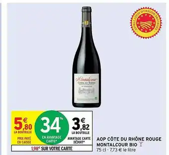 Intermarché Hyper Aop Côte Du Rhône Rouge Montalcour Bio offre