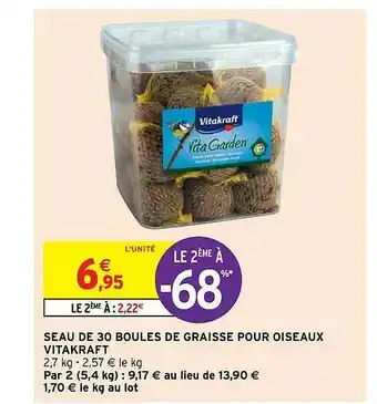 Intermarché Hyper Seau De 30 Boules De Graisse Pour Oiseaux Vitakraft offre