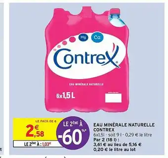 Intermarché Hyper Eau Minérale Naturelle Contrex offre