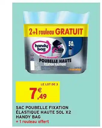 Intermarché Hyper Sac Poubelle Fixation élastique Haute 50l X2 Handy Bag offre