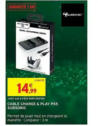 Intermarché Hyper Câble Charge & Play Ps5 Subsonic offre